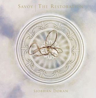 Savoy - The Restoration