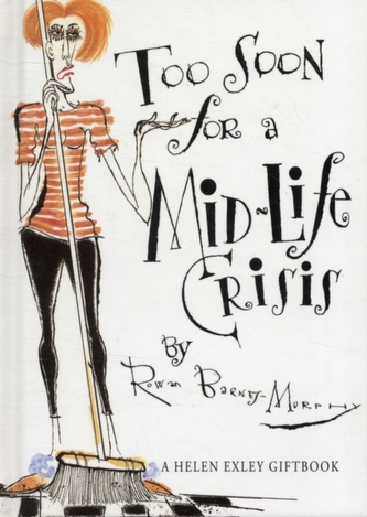 Too Soon Mid-life Crisis