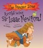 Avoid Being Sir Isaac Newton!