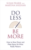 Do Less Be More