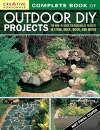 Complete Book of Outdoor DIY Projects