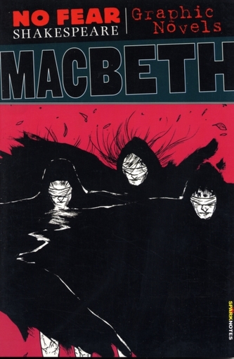 Macbeth (No Fear Shakespeare Graphic Novels)