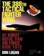 The 388th Tactical Fighter Wing