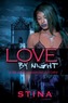 Love By Night