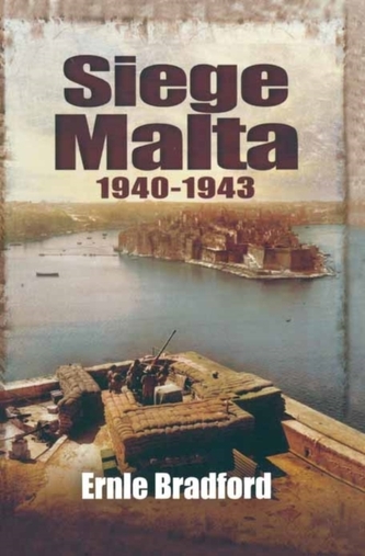 Siege: Malta 1940-1943
