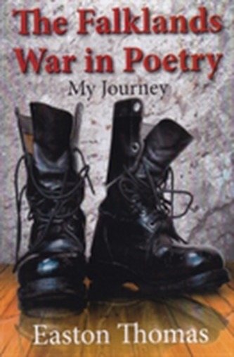 The Falklands War in Poetry: My Journey