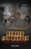 Hanged for Murder