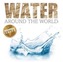 Water Around the World