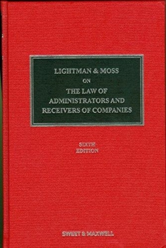 Lightman & Moss on the Law of Administrators and Receivers of Companies