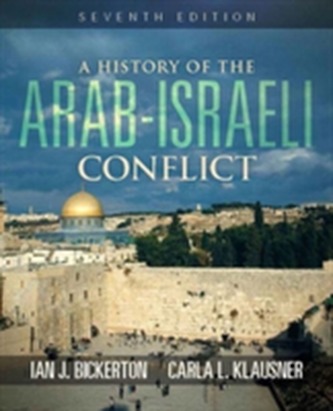 A History of the Arab-Israeli Conflict