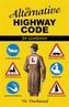 Alternative Highway Code