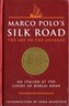 Marco Polo's Silk Road