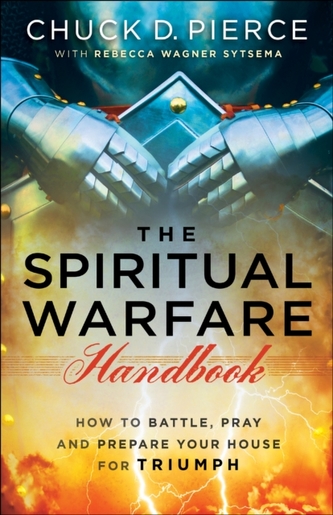 The Spiritual Warfare Handbook