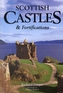 Scottish Castles and Fortifications