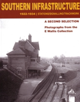 Southern Infrastructure 1922 - 1934: A Second Selection
