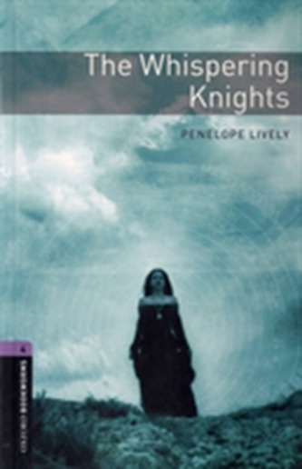 Oxford Bookworms Library: Level 4:: The Whispering Knights