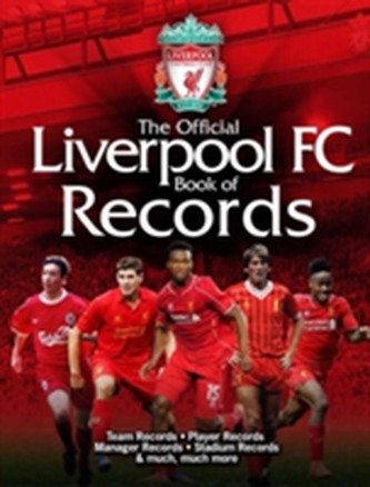 The Official Liverpool FC Book of Records