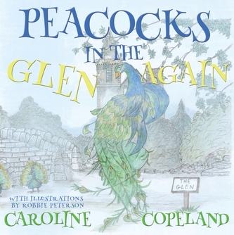 Peacocks in the Glen Again