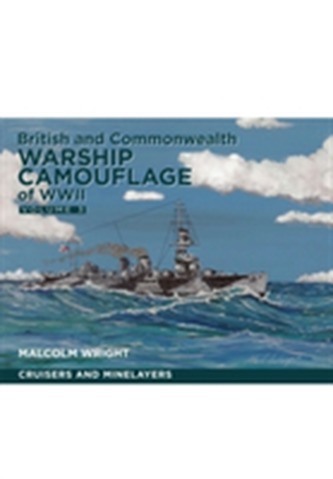 British and Commonwealth Warship Camouflage of WW II