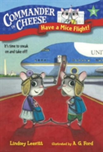 Commander In Cheese #3 Have A Mice Flight!