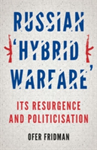 Russian 'Hybrid Warfare'