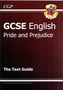 Grade 9-1 GCSE English Text Guide - Pride and Prejudice