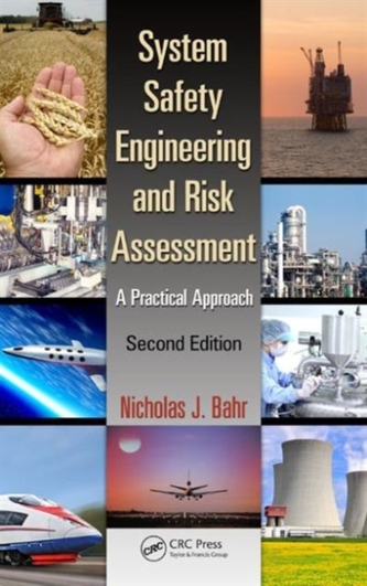 System Safety Engineering and Risk Assessment