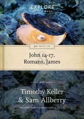90 Days in John 14-17, Romans and James