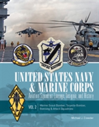 United States Navy & Marine Corps Aviation Squadron Lineage, Insignia & History