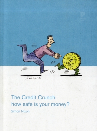 The Credit Crunch