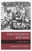 The Colonial Kitchen