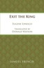 Exit the King