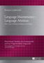 Language Maintenance - Language Attrition