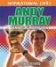 Inspirational Lives: Andy Murray