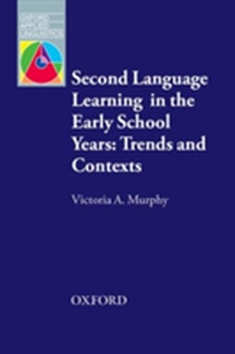 Second Language Learning in the Early School Years: Trends and Contexts