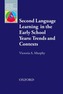 Second Language Learning in the Early School Years: Trends and Contexts