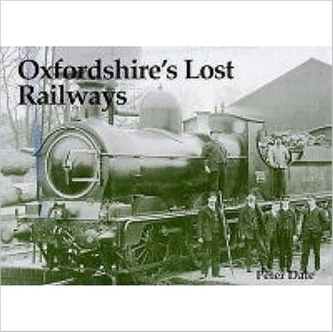 Oxfordshire's Lost Railways