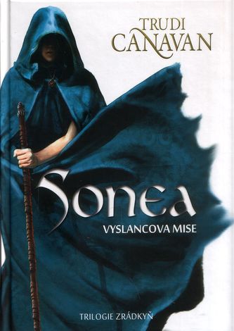 Sonea: Vyslancova mise Sonea: Vyslancova mise