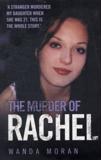 Murder of Rachel