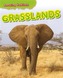 Amazing Habitats: Grasslands