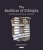 The Basilicas of Ethiopia