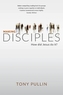 Making Disciples: How did Jesus do it?