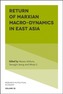 Return of Marxian Macro-dynamics in East Asia
