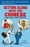 Getting Along with the Chinese