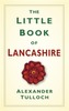 The Little Book of Lancashire