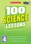 100 Science Lessons: Year 4