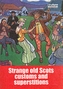 Strange Old Scots Customs and Superstitions