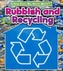 Rubbish and Recycling