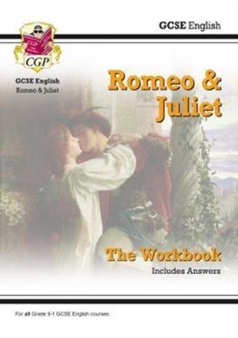 New Grade 9-1 GCSE English Shakespeare - Romeo & Juliet Workbook (includes Answers)