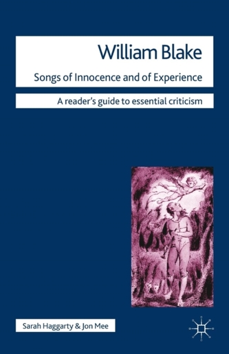 William Blake - Songs of Innocence and of Experience